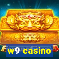 w9 casino